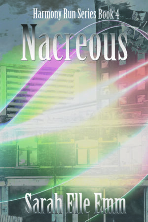 Nacreous (Harmony Run Book 4)