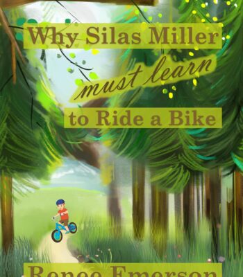Why Silas Miller Must Learn to Ride a Bike